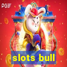 slots bull